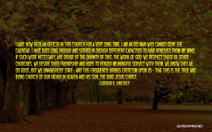 Long Service Quotes By Gordon B. Hinckley