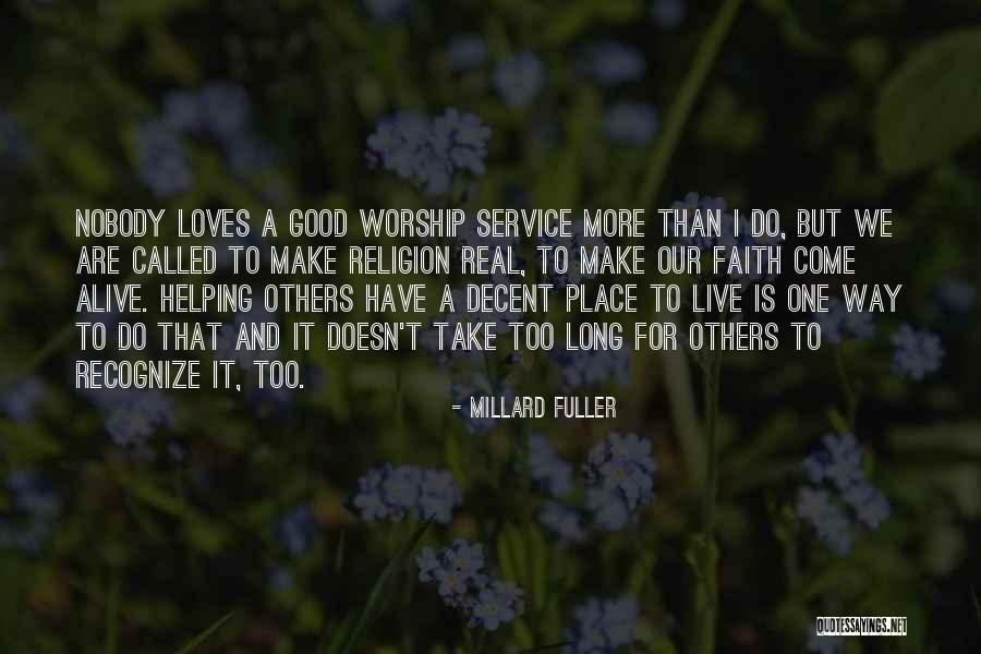 Long Service Quotes By Millard Fuller