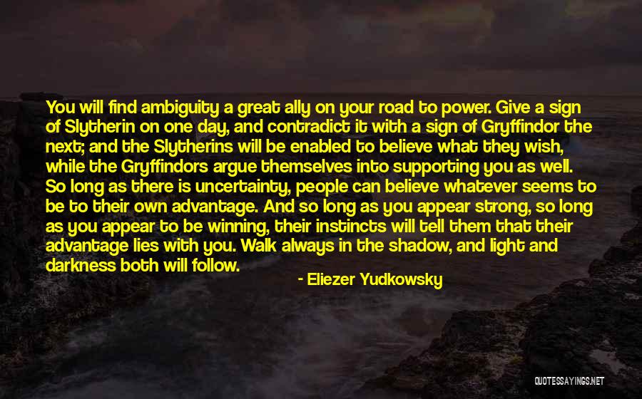 Long Shadow Quotes By Eliezer Yudkowsky