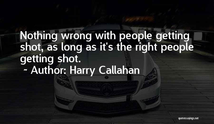 Long Shot Quotes By Harry Callahan