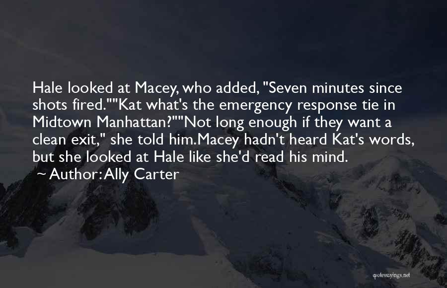 Long Shots Quotes By Ally Carter