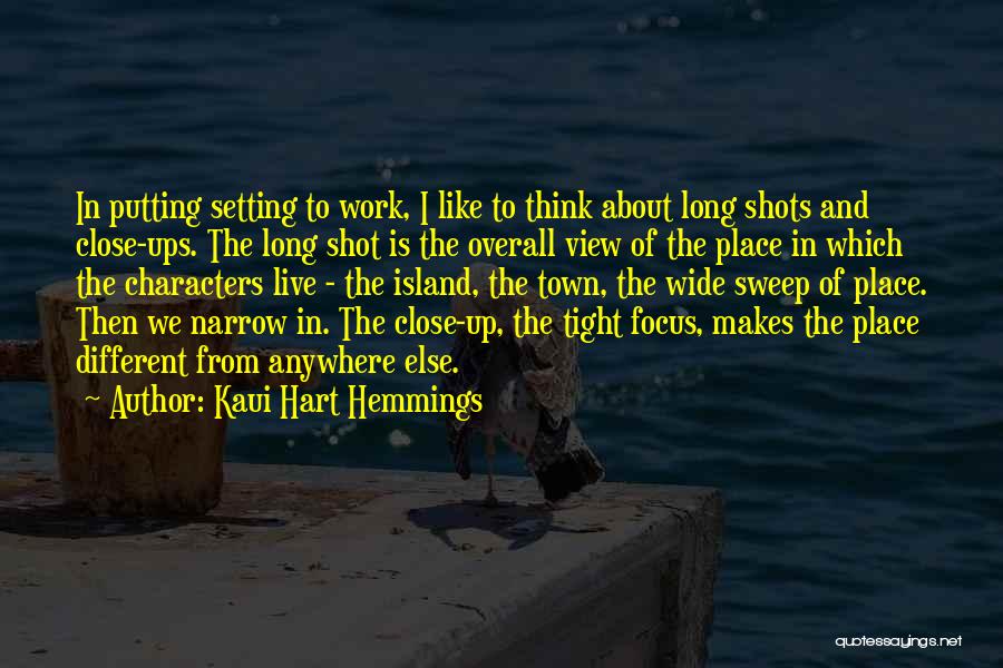 Long Shots Quotes By Kaui Hart Hemmings