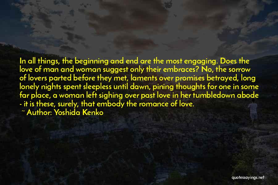 Long Sleepless Nights Quotes By Yoshida Kenko