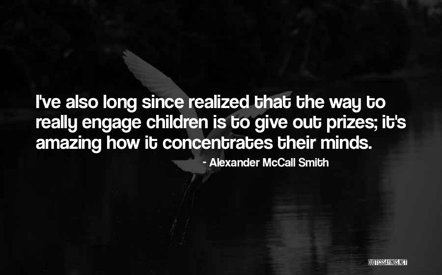 Long Smith Quotes By Alexander McCall Smith Long Smith Quotes By Alexander McCall Smith