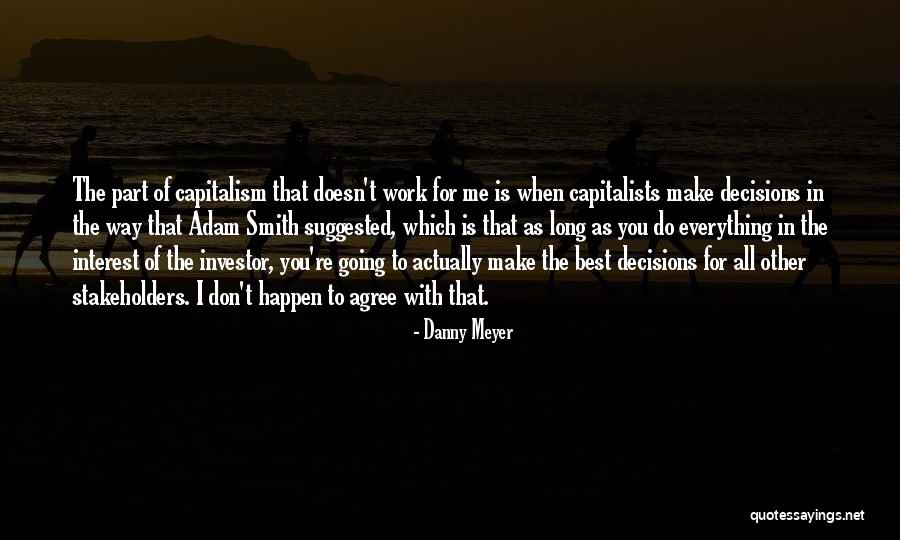 Long Smith Quotes By Danny Meyer Long Smith Quotes By Danny Meyer