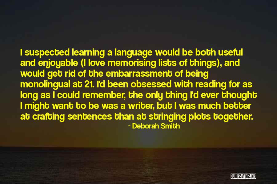 Long Smith Quotes By Deborah Smith Long Smith Quotes By Deborah Smith