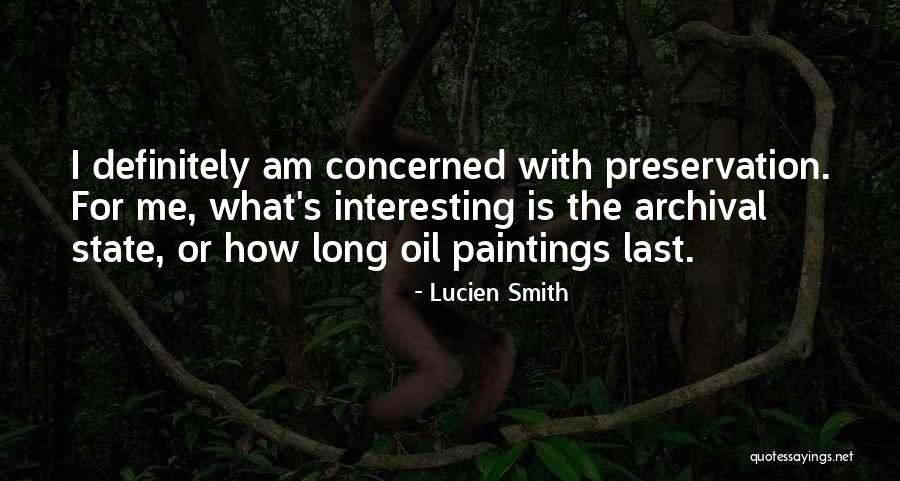 Long Smith Quotes By Lucien Smith Long Smith Quotes By Lucien Smith