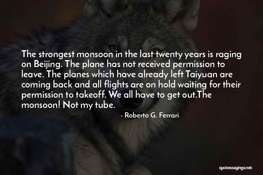 Long Snapper Quotes By Roberto G. Ferrari Long Snapper Quotes By Roberto G. Ferrari