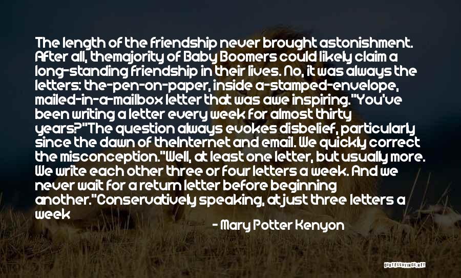 Long Standing Friendship Quotes By Mary Potter Kenyon