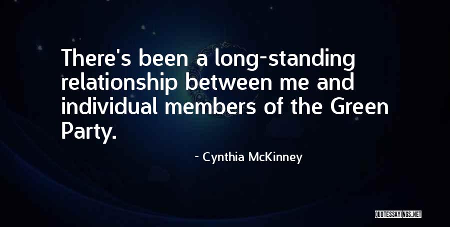 Long Standing Quotes By Cynthia McKinney Long Standing Quotes By Cynthia McKinney