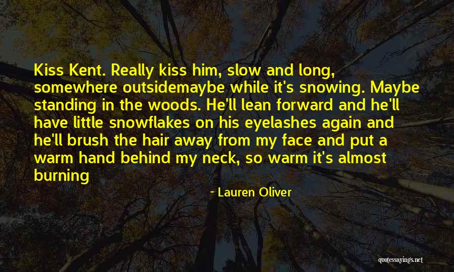 Long Standing Quotes By Lauren Oliver Long Standing Quotes By Lauren Oliver