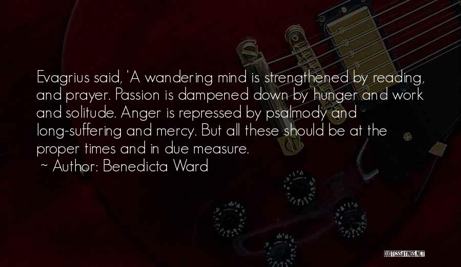 Long Suffering Quotes By Benedicta Ward