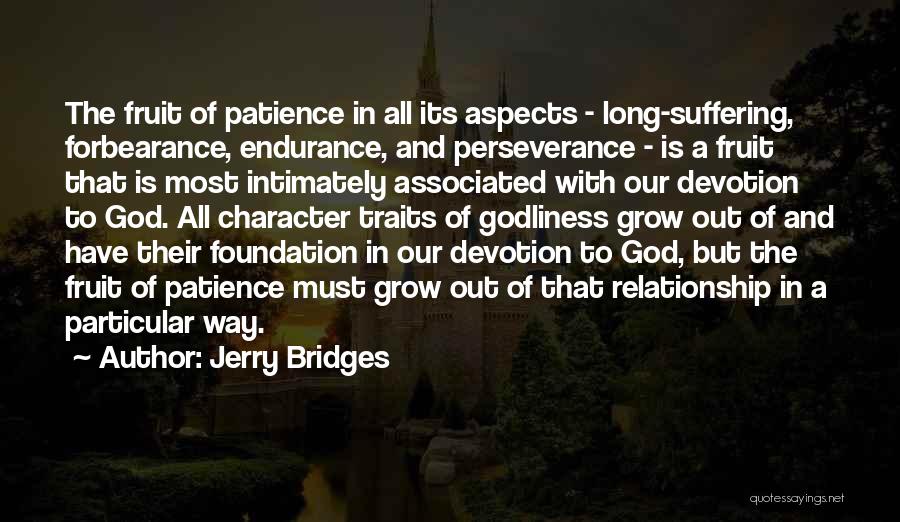 Long Suffering Quotes By Jerry Bridges