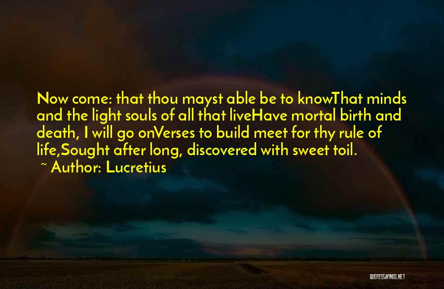 Long Sweet Quotes By Lucretius