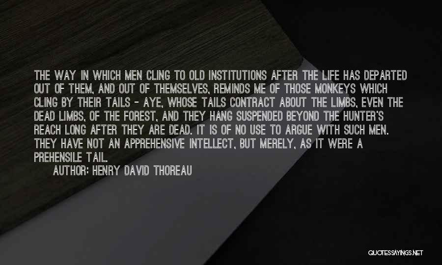 Long Tail Quotes By Henry David Thoreau
