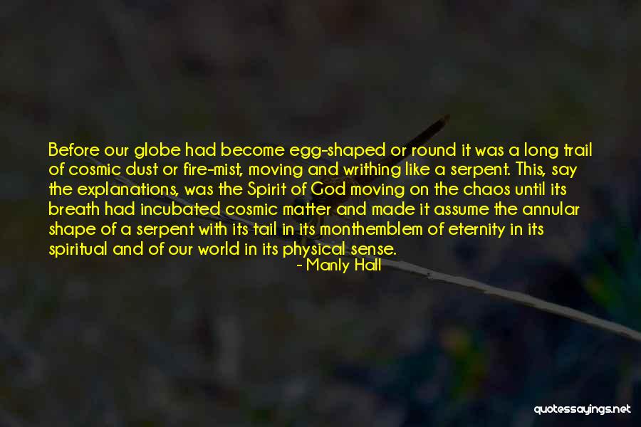 Long Tail Quotes By Manly Hall