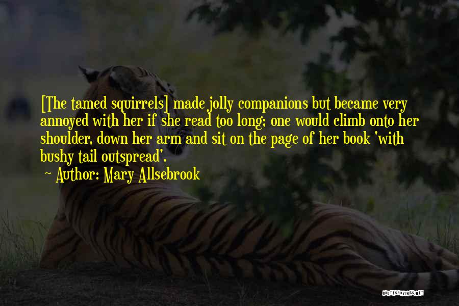 Long Tail Quotes By Mary Allsebrook
