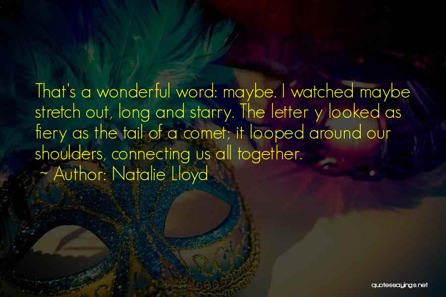 Long Tail Quotes By Natalie Lloyd