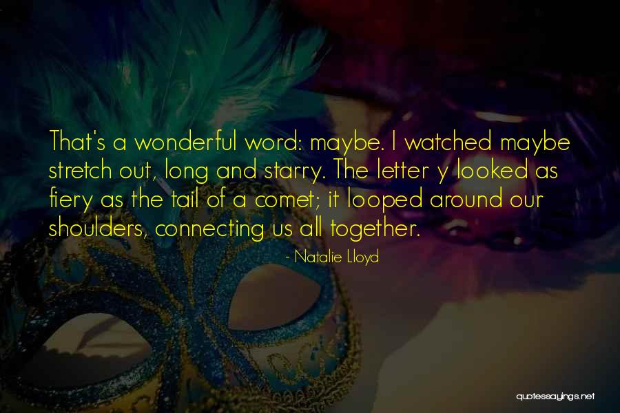 Long Tail Quotes By Natalie Lloyd