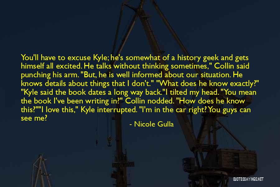 Long Talks Quotes By Nicole Gulla Long Talks Quotes By Nicole Gulla