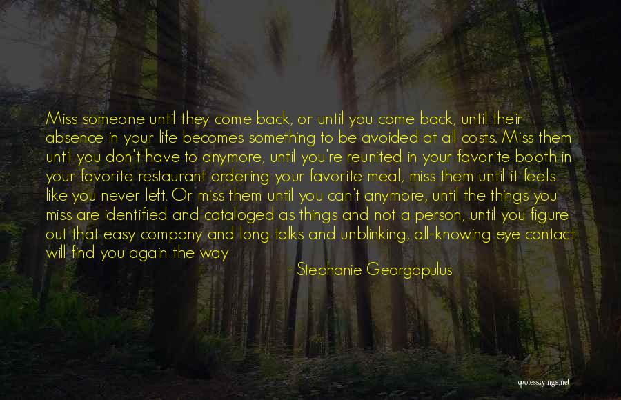 Long Talks Quotes By Stephanie Georgopulus Long Talks Quotes By Stephanie Georgopulus