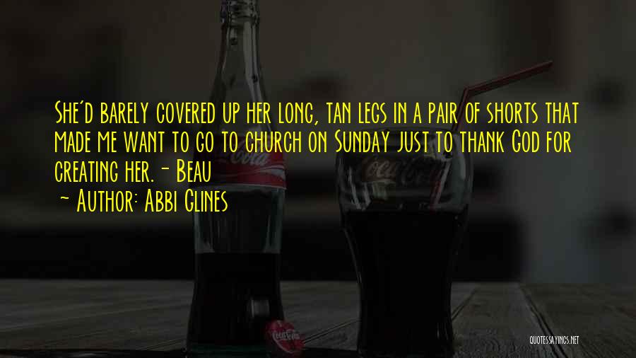 Long Tan Quotes By Abbi Glines