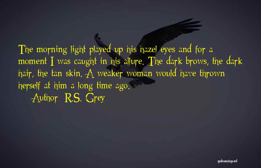 Long Tan Quotes By R.S. Grey