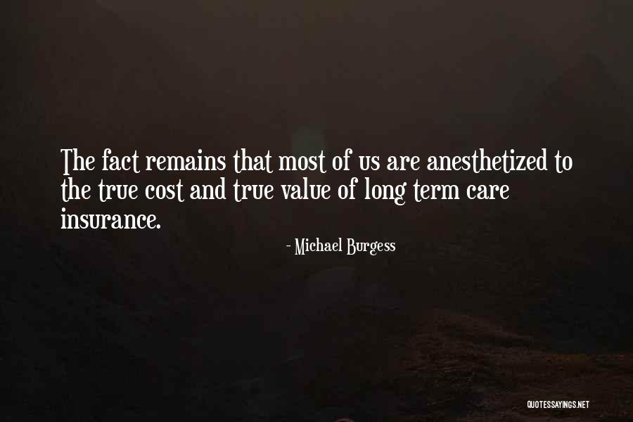Long Term Insurance Quotes By Michael Burgess Long Term Insurance Quotes By Michael Burgess