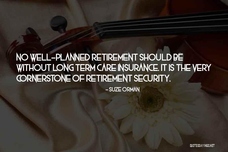 Long Term Insurance Quotes By Suze Orman Long Term Insurance Quotes By Suze Orman