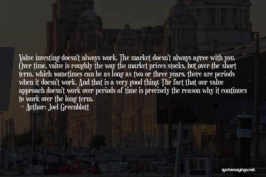Long Term Investing Quotes By Joel Greenblatt
