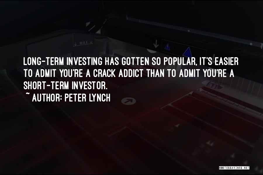 Long Term Investing Quotes By Peter Lynch