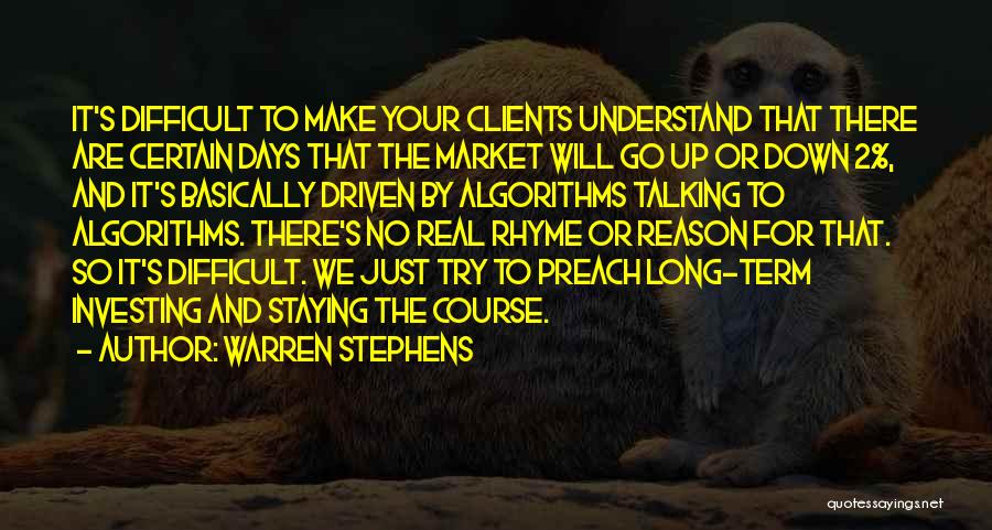 Long Term Investing Quotes By Warren Stephens