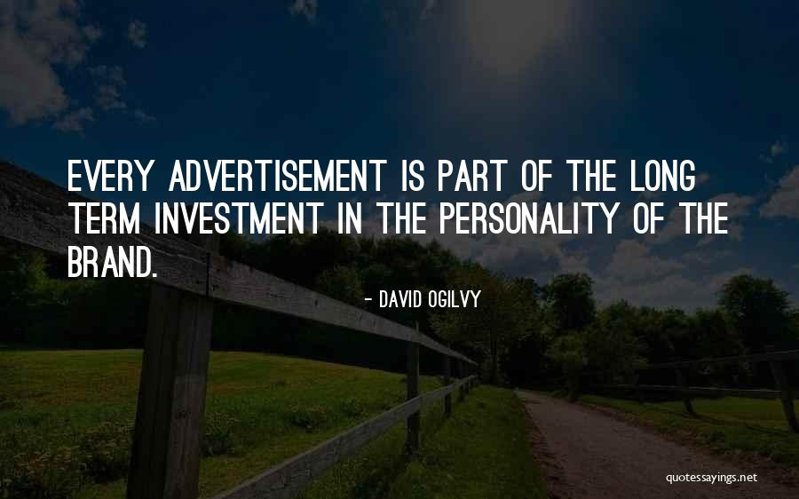 Long Term Investment Quotes By David Ogilvy Long Term Investment Quotes By David Ogilvy