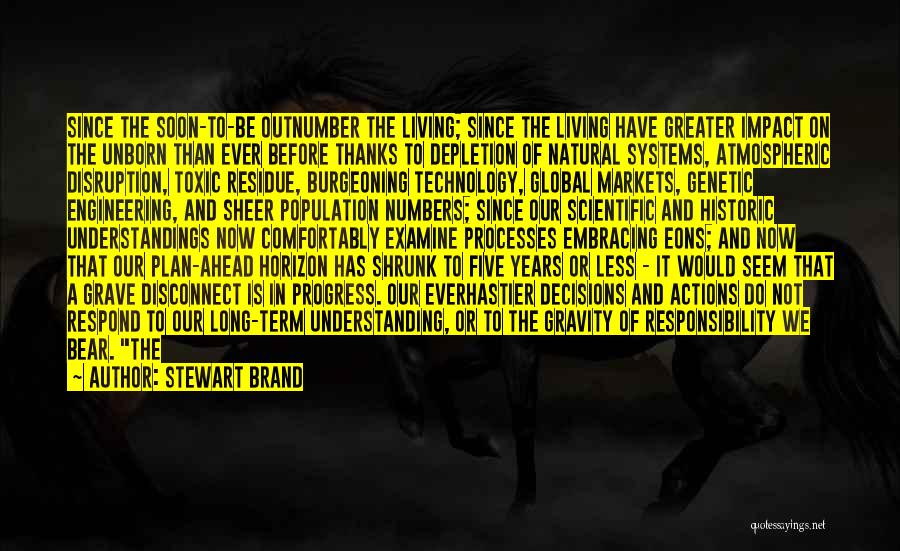 Long Term Plan Quotes By Stewart Brand
