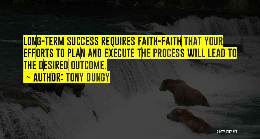 Long Term Plan Quotes By Tony Dungy