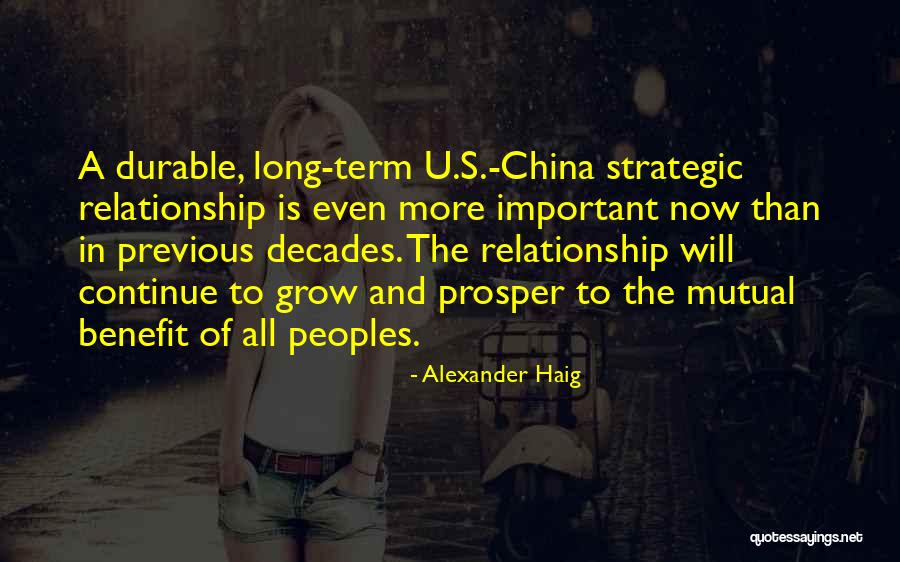 Long Term Relationship Quotes By Alexander Haig Long Term Relationship Quotes By Alexander Haig