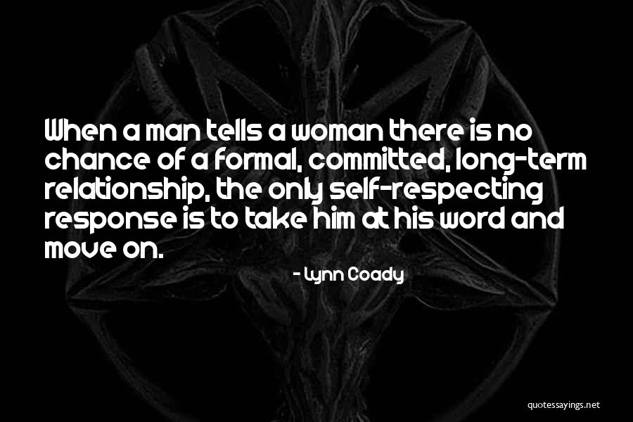 Long Term Relationship Quotes By Lynn Coady Long Term Relationship Quotes By Lynn Coady