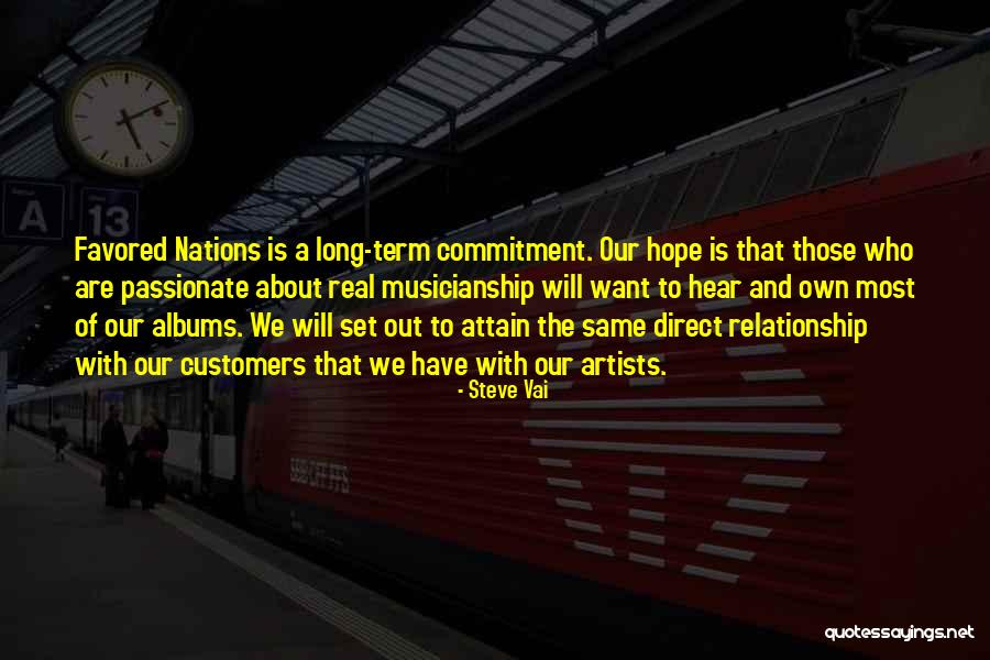 Long Term Relationship Quotes By Steve Vai Long Term Relationship Quotes By Steve Vai