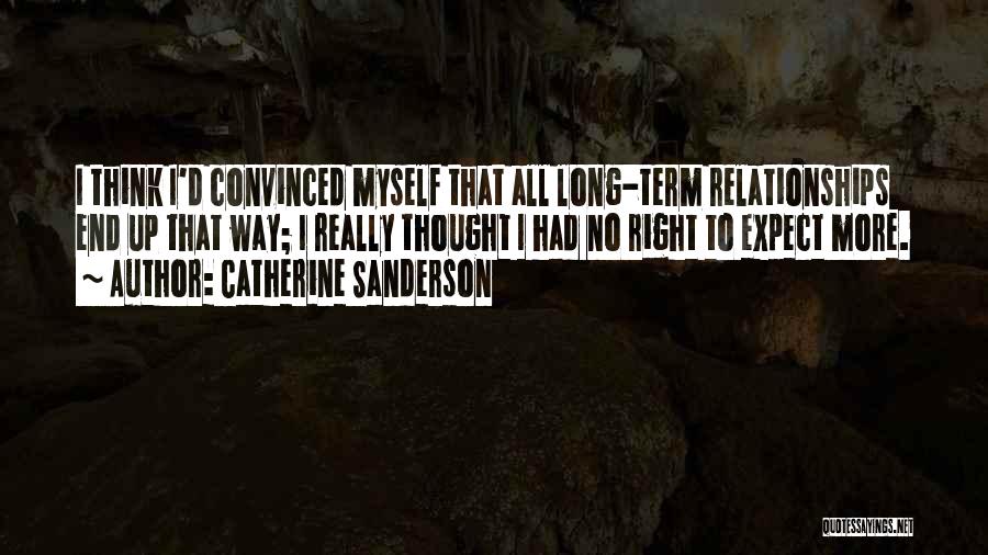 Long Term Relationships Quotes By Catherine Sanderson