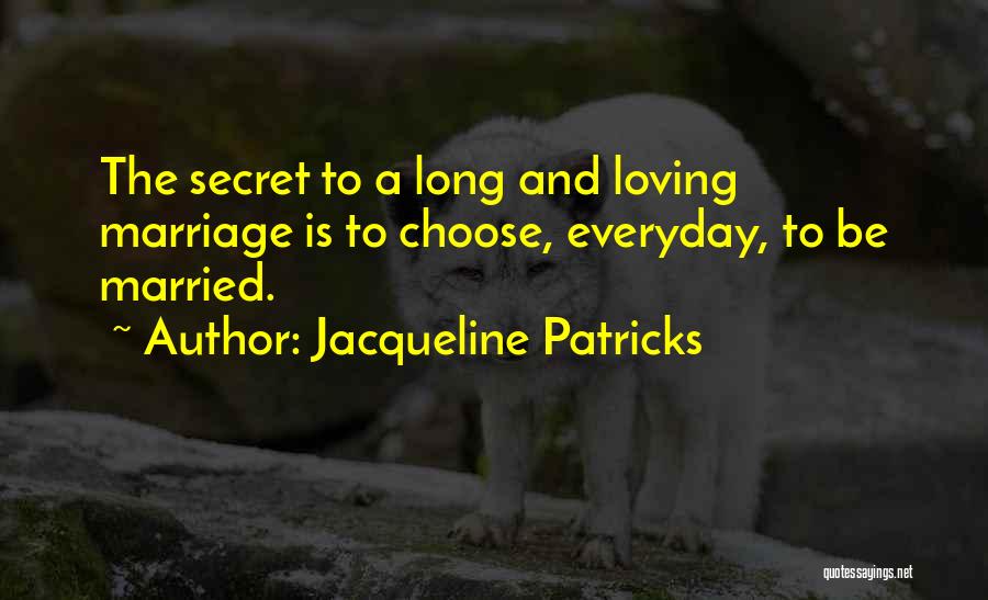 Long Term Relationships Quotes By Jacqueline Patricks