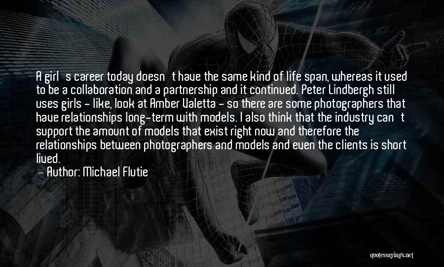 Long Term Relationships Quotes By Michael Flutie