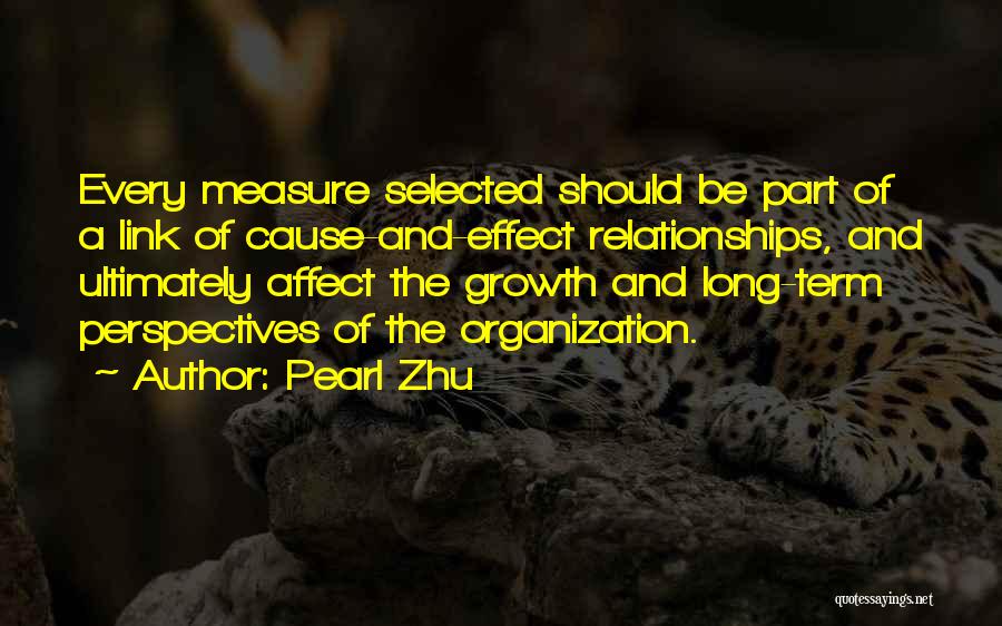 Long Term Relationships Quotes By Pearl Zhu