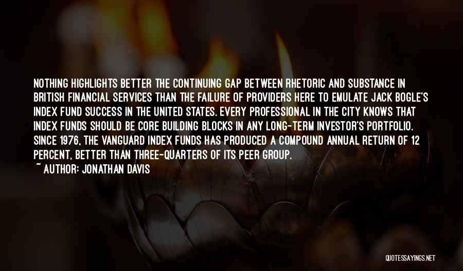 Long Term Success Quotes By Jonathan Davis