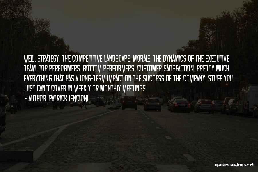 Long Term Success Quotes By Patrick Lencioni