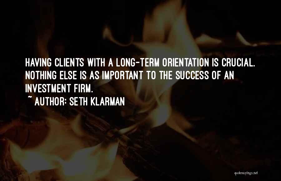 Long Term Success Quotes By Seth Klarman