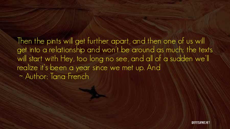 Long Texts Quotes By Tana French