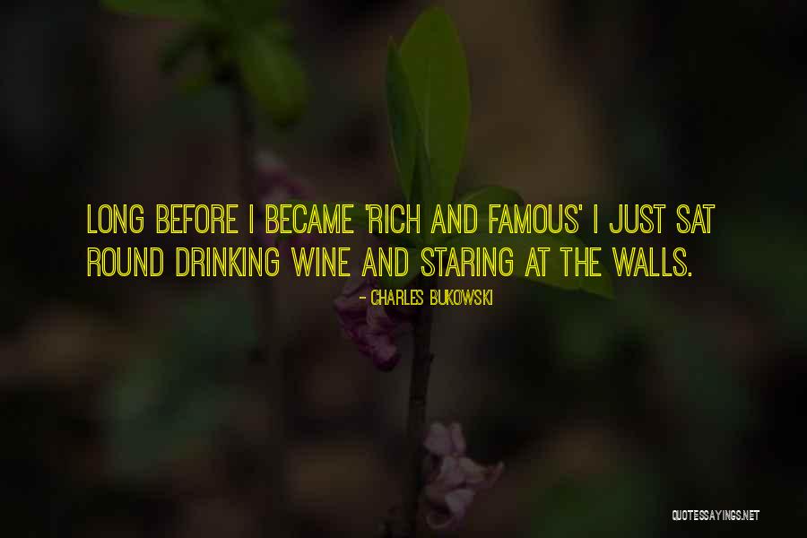 Long The Quotes By Charles Bukowski Long The Quotes By Charles Bukowski