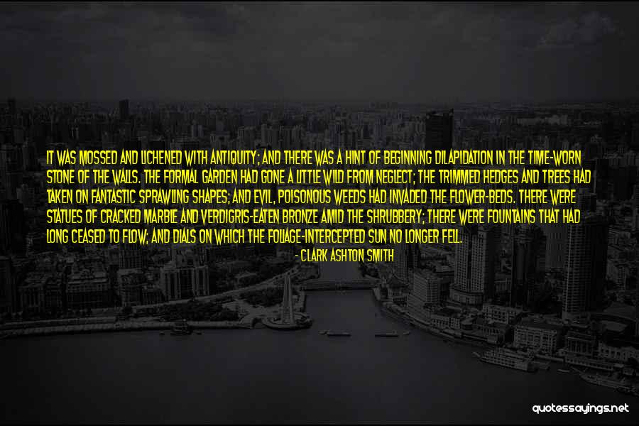 Long The Quotes By Clark Ashton Smith Long The Quotes By Clark Ashton Smith