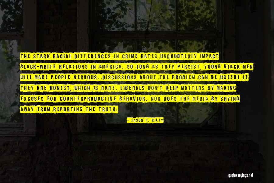 Long The Quotes By Jason L. Riley Long The Quotes By Jason L. Riley