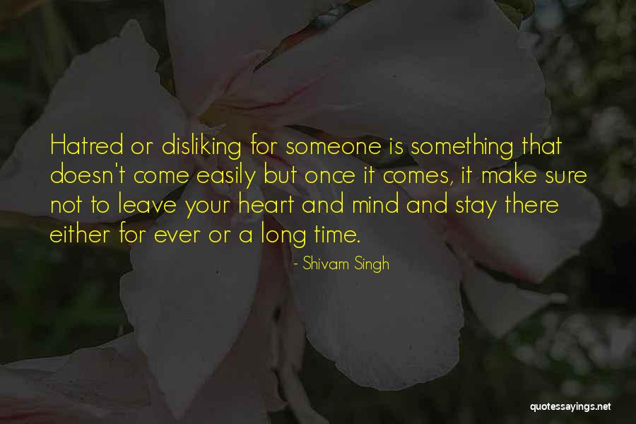 Long Time Best Friends Quotes By Shivam Singh